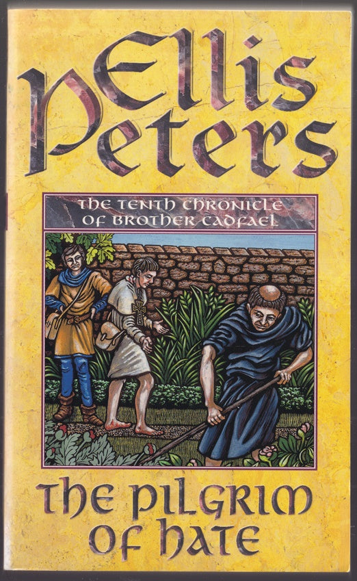 The Pilgrim Of Hate (Cadfael10)