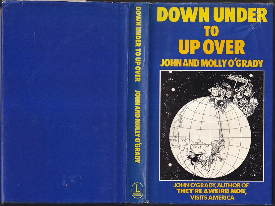 Down Under to Up Over. (Weird Mob visits America)