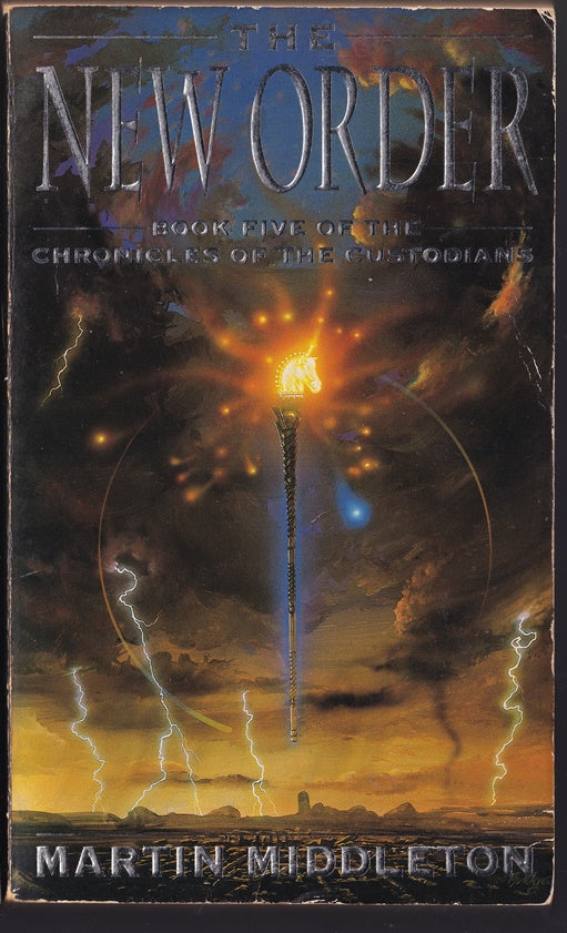 The New Order Book 5 of the Chronicles of the Custodians