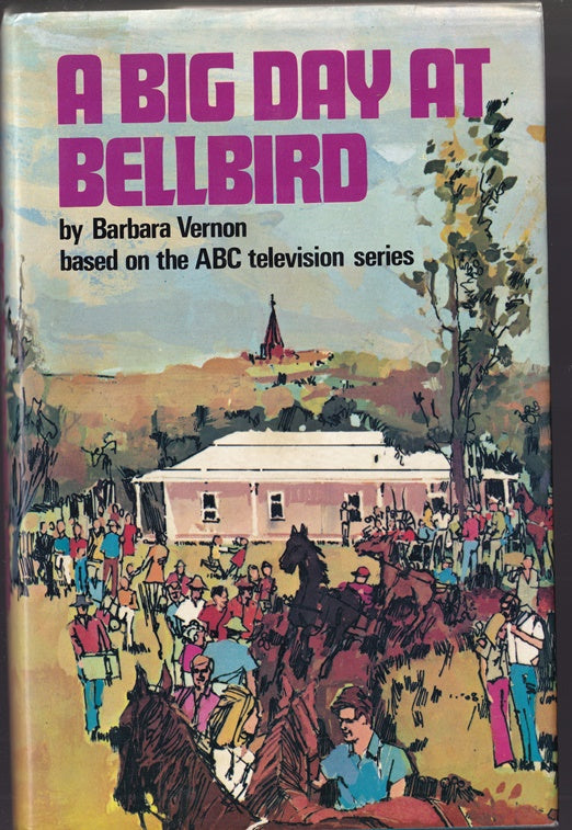 A Big Day at Bellbird (ABC Television series)