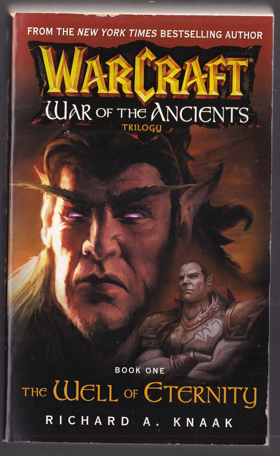 World of Warcraft: War of the Ancients #1: The Well of Eternity