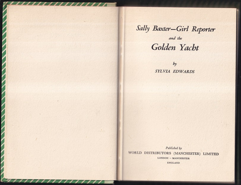Sally Baxter Girl Reporter in the Golden Yacht
