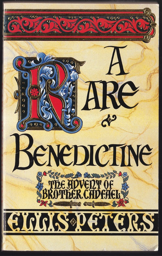 A Rare Benedictine (The Chronicles of Brother Cadfael 1 )