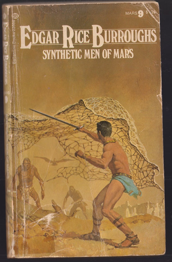 Synthetic Men of Mars (#9 in the Martian series)