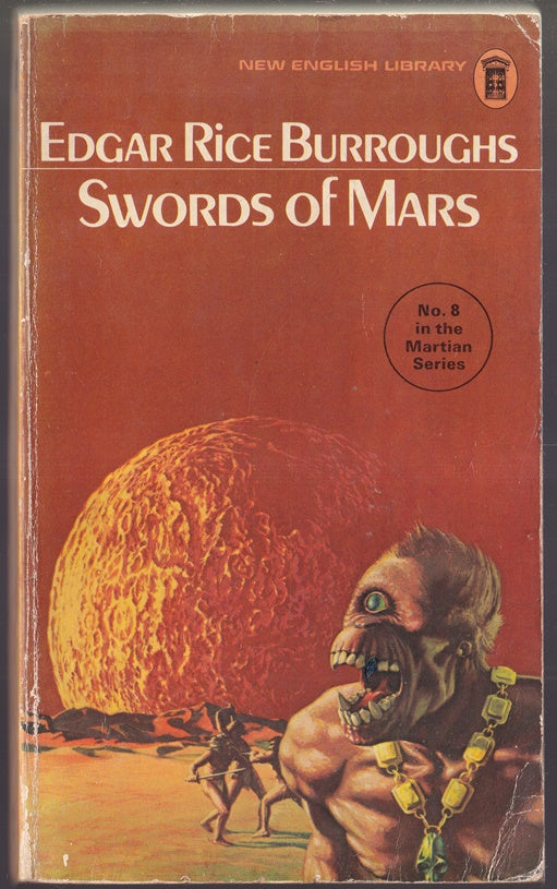 Swords of Mars #8 in the Martian Series ; Barsoom