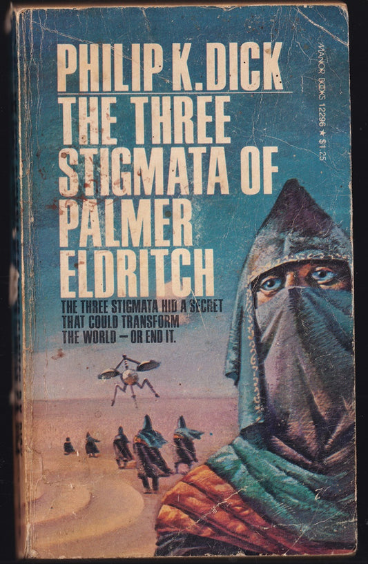 The Three Stigma of Palmer Eldritch