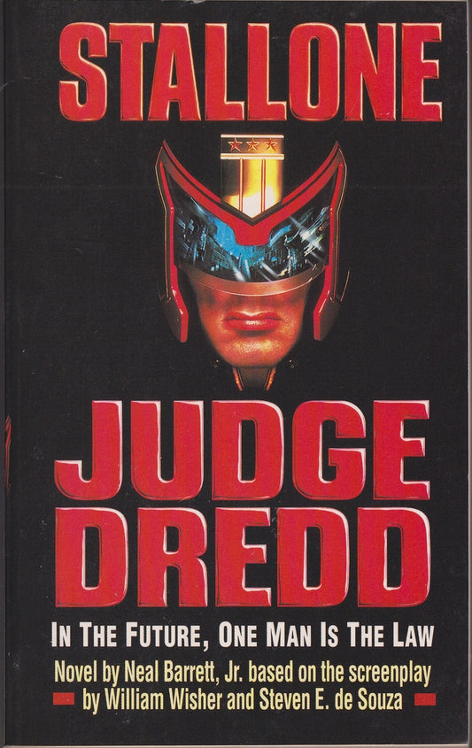 Judge Dredd : In the Future, One Man is the Law