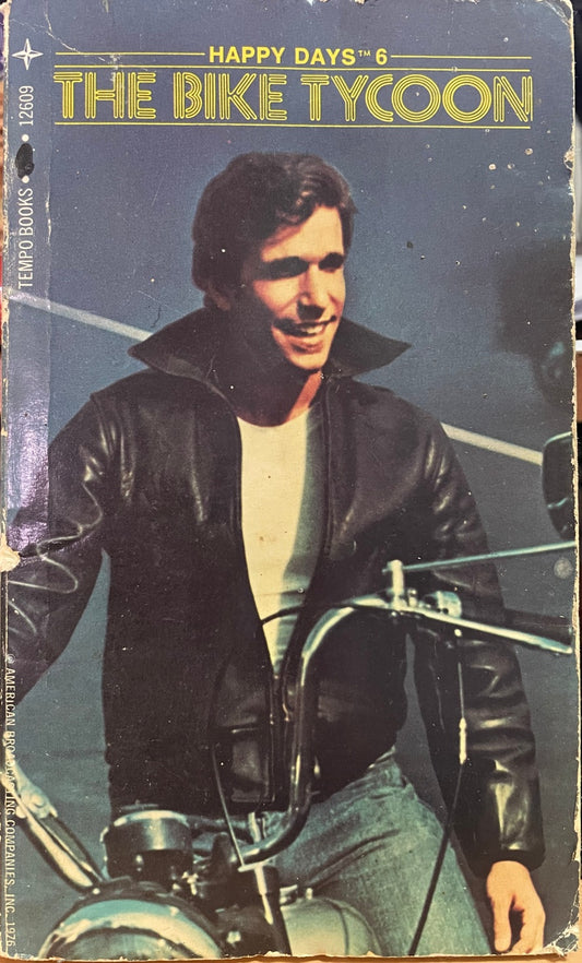 Happy Days 6 The Bike Tycoon