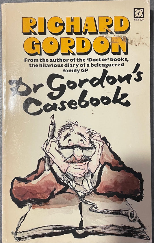 Dr. Gordon's Casebook