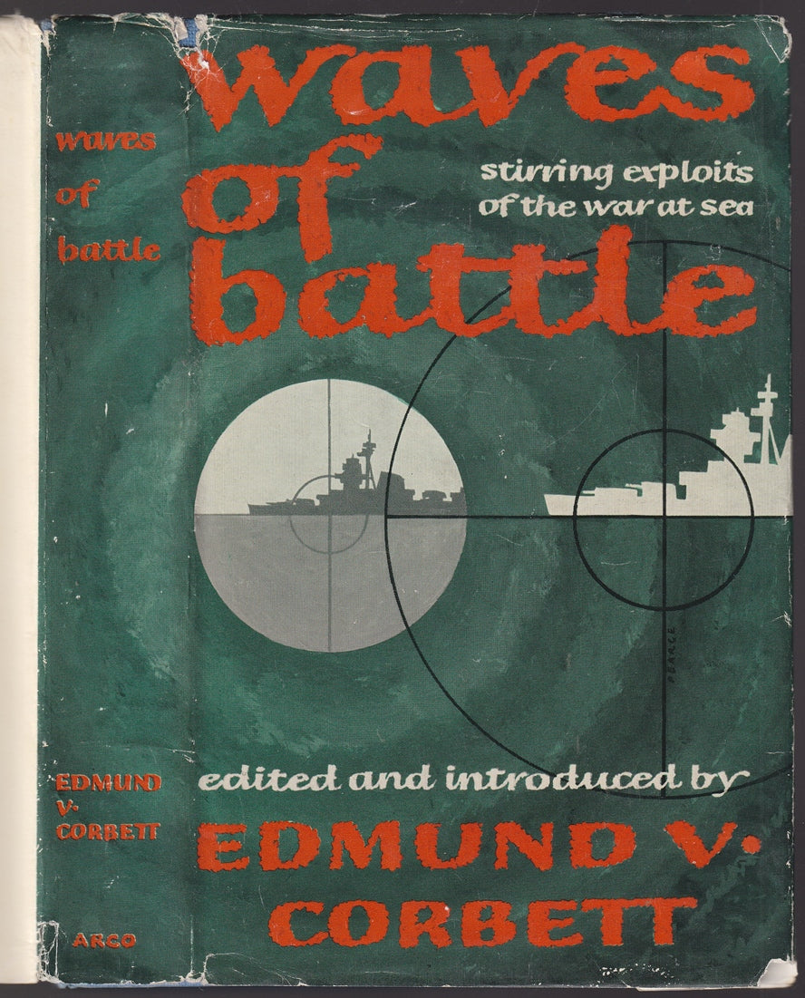 Waves of Battle : Stirring Exploits of the War at Sea.