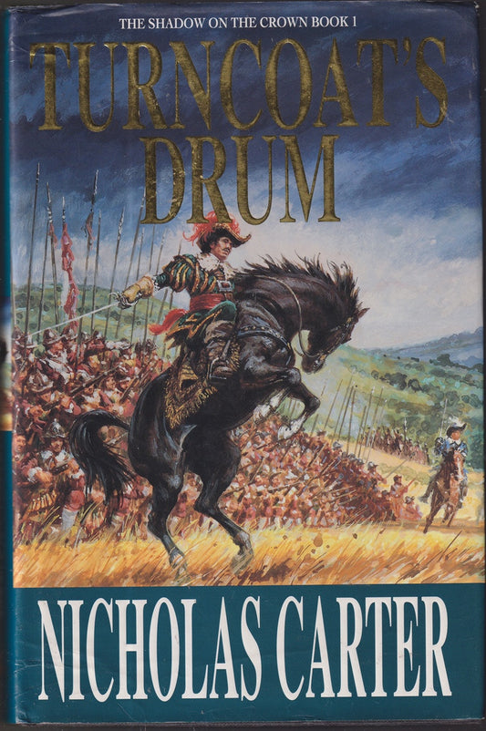Turncoats Drum : The Shadow of the Crown #1