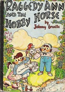 Raggedy Ann and the Hobby Horse