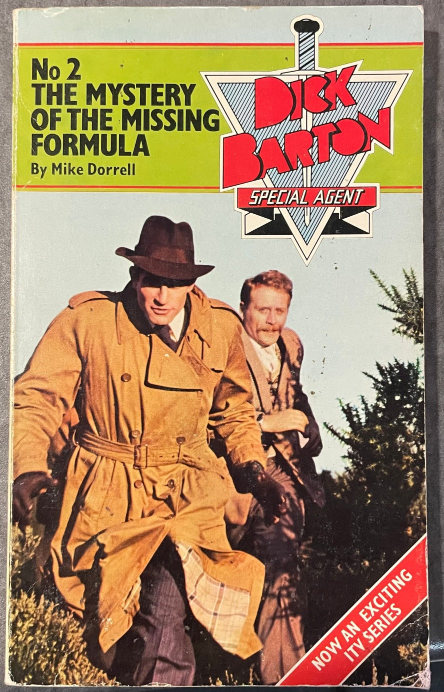 Dick Barton Special Agent : #2 The Mystery of the Missing Formula