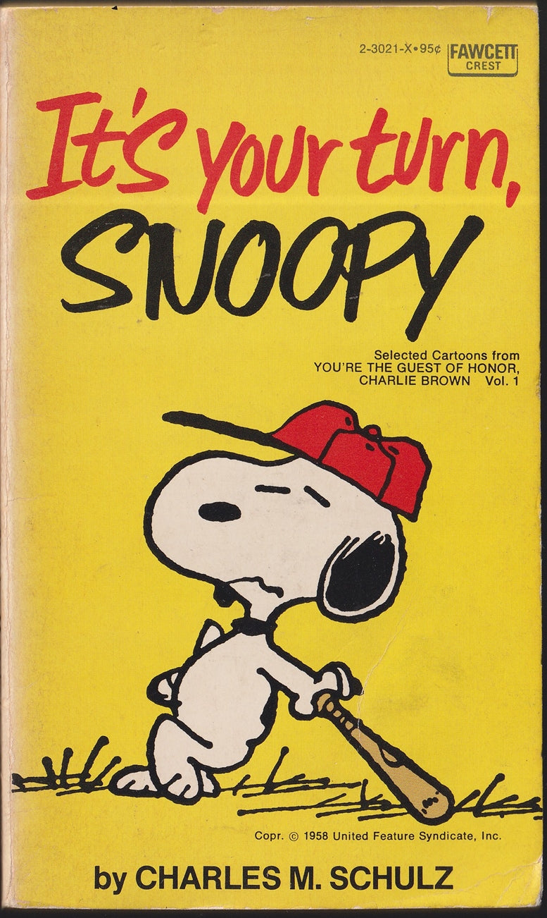 It's Your Turn, Snoopy