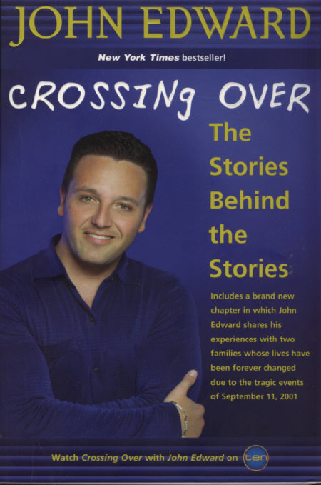 Crossing Over : The Stories Behind the Stories
