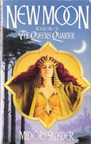 New Moon : Book 1 of the Queens Quarter
