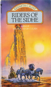 The Riders of the Sidhe Book 2 of the Sidhe Legends