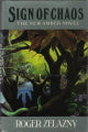 Sign of Chaos: The New Amber Novel