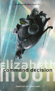 Command Decision (Book 4 of Vatta's War)