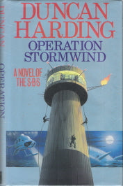 Operation Stormwind : A Novel of the SBS