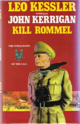 Kill Rommel The O'Sullivans of The S.A.S
