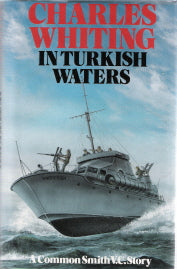 In Turkish Waters Common Smith V.C 2