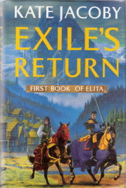 Exile's Return The First Book of Elita