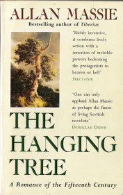 The Hanging Tree A Romance of the 15th Century