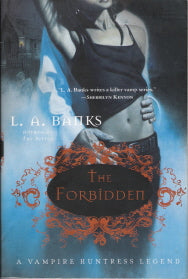The Forbidden: A Vampire Huntress Legend