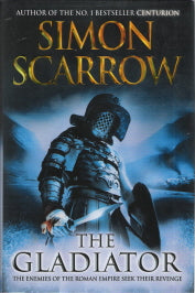 The Gladiator (9th in the Eagle series)