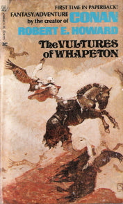 The Vultures of Whapeton ( Showdown at Hell's Canyon; Drums of the Sunset; Wild Water )