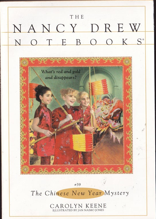 The Chinese New Year Mystery Nancy Drew Notebooks # 39