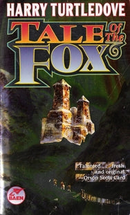 Tale of the Fox Omnibus Containing King of the North and Fox and Empire