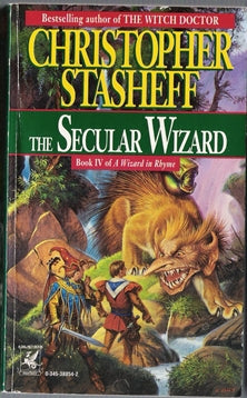 The Secular Wizard Book 4 of a Wizard in Rhyme