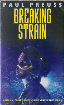 Arthur C. Clarke's Venus Prime Volume 1 Breaking Strain