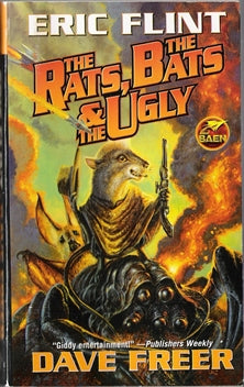 The Rats, the Bats & the Ugly