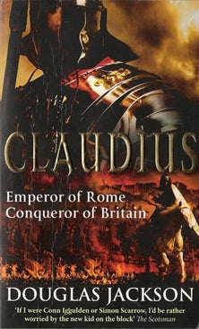 Claudius : Emperor of Rome, Conqueror of Britain