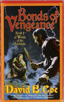 Bonds of Vengeance (Book 3 Winds of the Forelands)