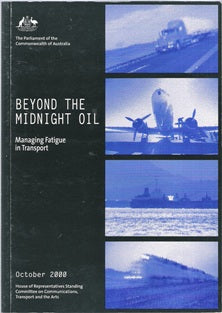 Beyond the Midnight Oil: an inquiry into Managing Fatigue in Transport