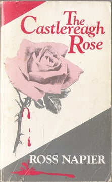 The Castlereagh Rose