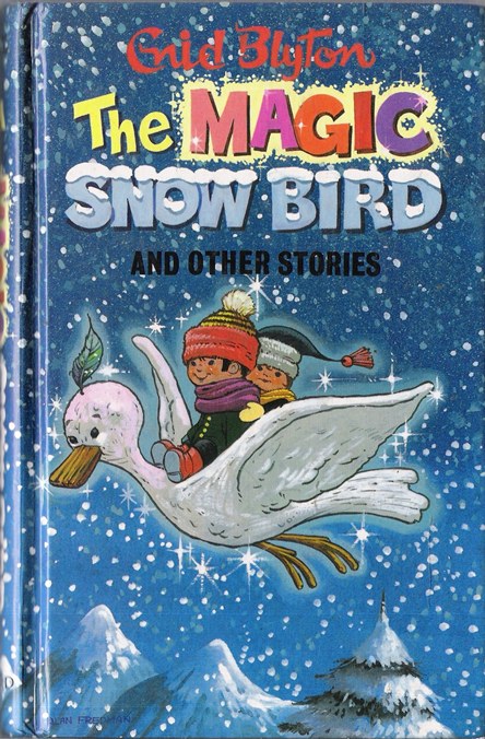 The Magic Snow Bird and Other Stories