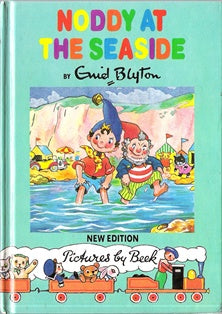 Noddy at the Seaside (Noddy #7)