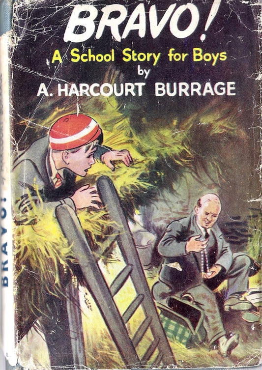 Bravo! A School Story for Boys