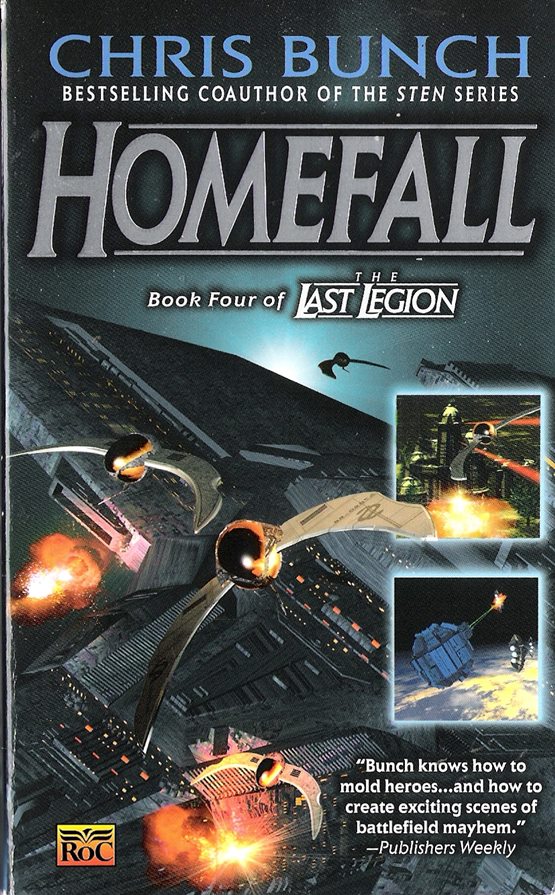 Homefall: Book Four of the Last Legion