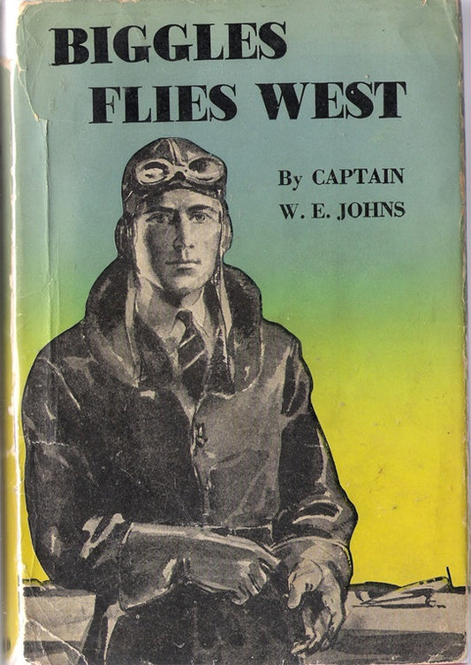 Biggles Flies West