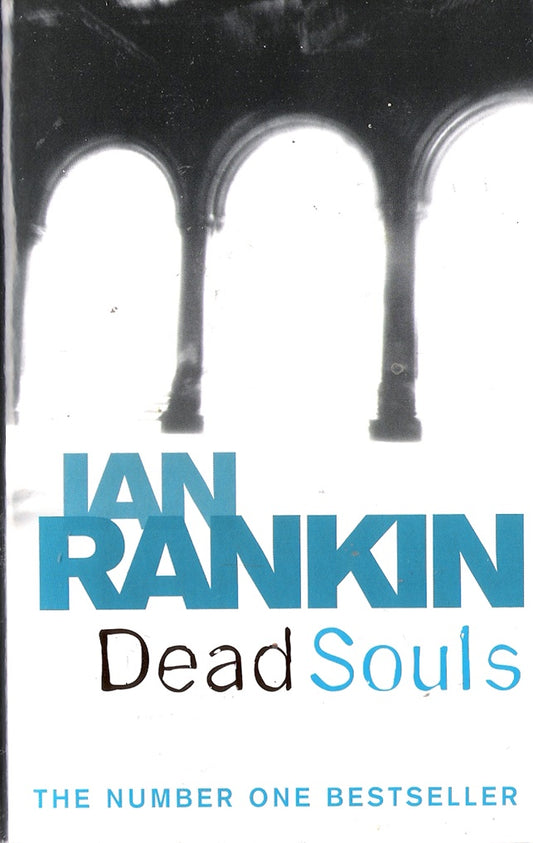 Dead Souls (Rebus #10)