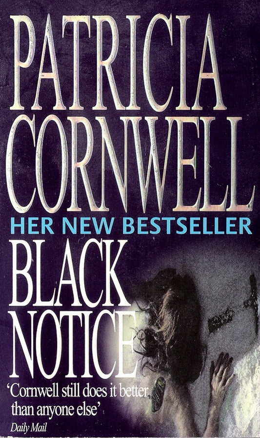 Black Notice (Scarpetta Book 10)