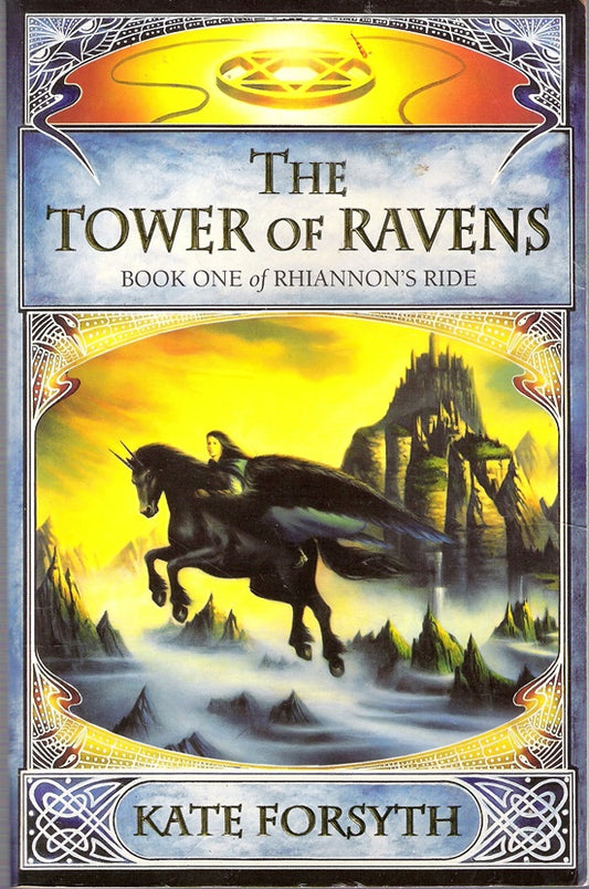 The Tower of Ravens Rhiannon's Ride #1