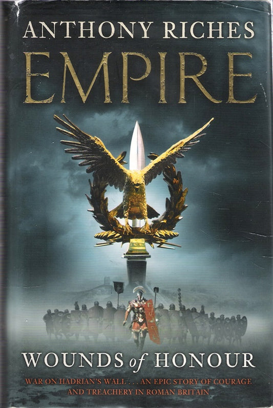 Wounds of Honour: Empire I (Empire series)