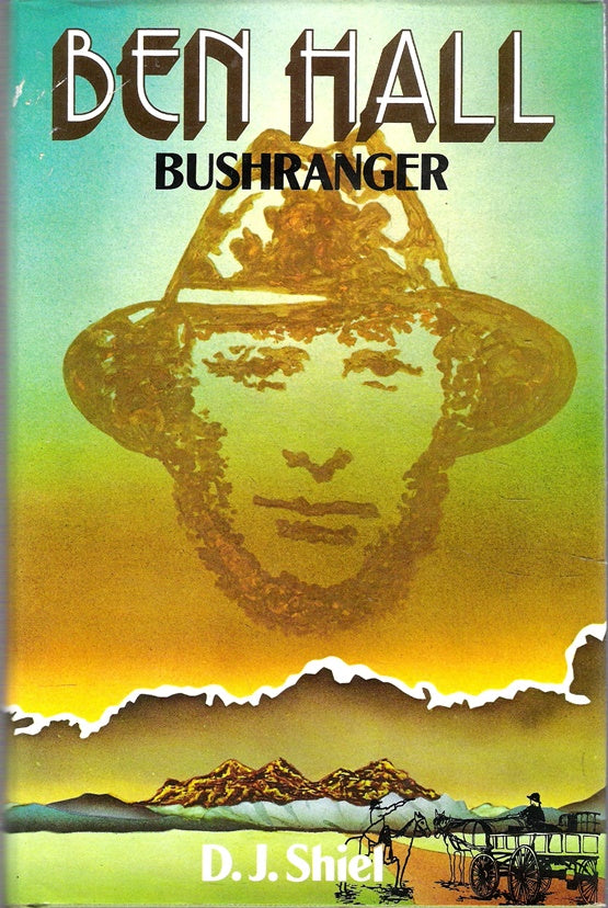 Ben Hall: Bushranger